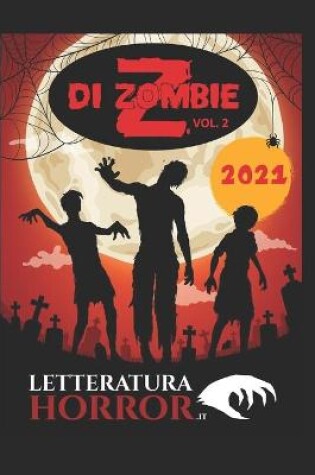 Cover of Z di Zombie 2021 - Volume 2