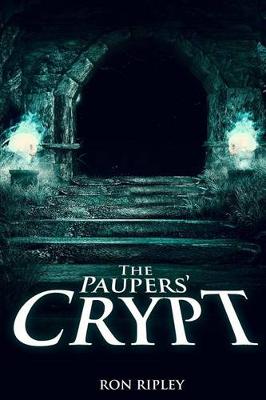 Cover of The Paupers' Crypt