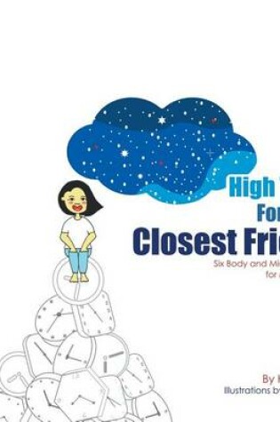 Cover of High Time For Your Closest Friend