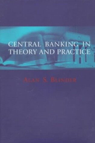 Cover of Central Banking in Theory and Practice