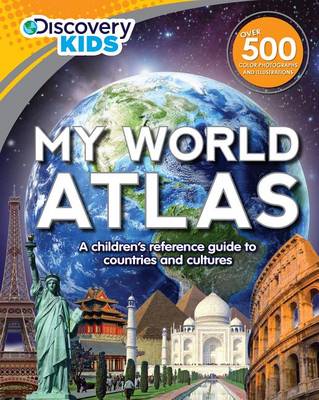 Book cover for My World Atlas (Discovery Kids)