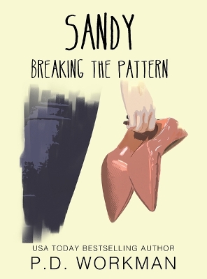 Book cover for Sandy, Breaking the Pattern