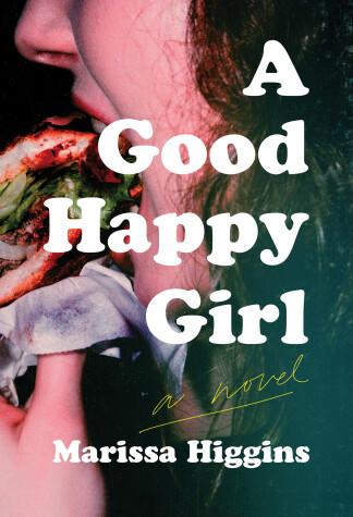 Cover of A Good Happy Girl