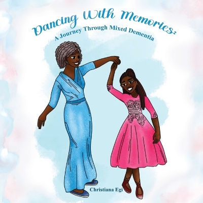 Book cover for Dancing with Memories