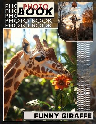 Cover of Funny Giraffe Photo Book