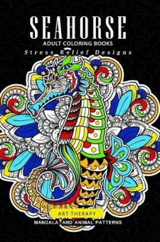 Cover of Sea horse adult coloring books