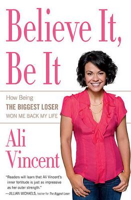 Book cover for Believe It, Be It