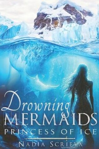 Cover of Drowning Mermaids