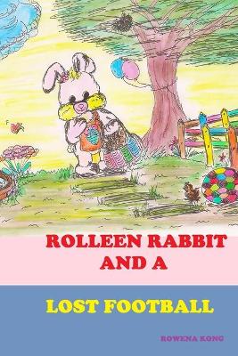 Book cover for Rolleen Rabbit and a Lost Football