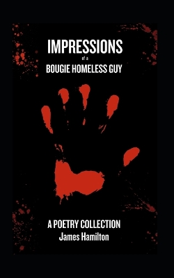 Book cover for Impressions of a Bougie Homeless Guy