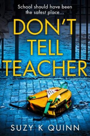 Cover of Don’t Tell Teacher