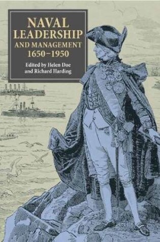 Cover of Naval Leadership and Management, 1650-1950