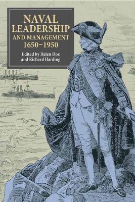 Book cover for Naval Leadership and Management, 1650-1950