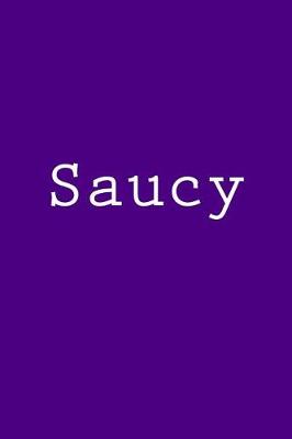 Book cover for Saucy