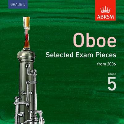 Cover of Selected Oboe Exam Recordings, from 2006, Grade 5