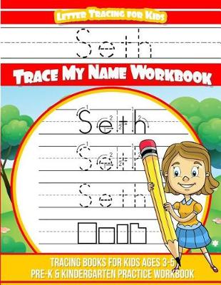 Book cover for Seth Letter Tracing for Kids Trace my Name Workbook