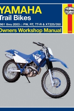 Cover of Yamaha Trail Bikes ('81-'16)