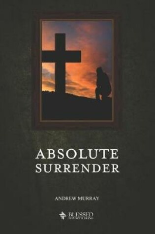 Cover of Absolute Surrender (Illustrated)