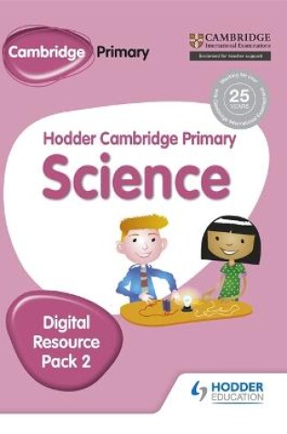 Cover of Hodder Cambridge Primary Science CD-ROM Digital Resource Pack 2