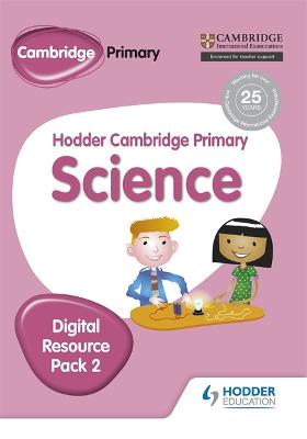 Book cover for Hodder Cambridge Primary Science CD-ROM Digital Resource Pack 2