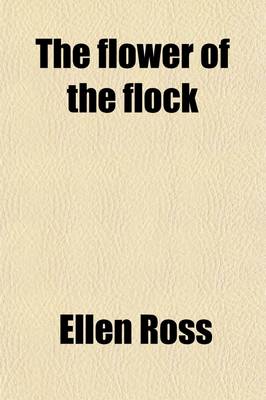 Book cover for The Flower of the Flock