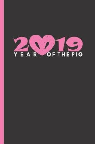 Cover of 2019 Year of the Pig