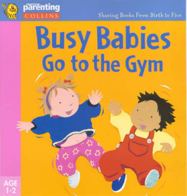 Book cover for Busy Babies Go to the Gym