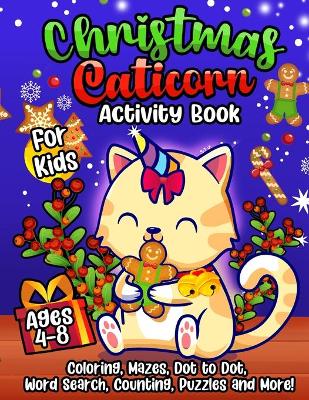 Book cover for Caticorn Activity Book for Xmas