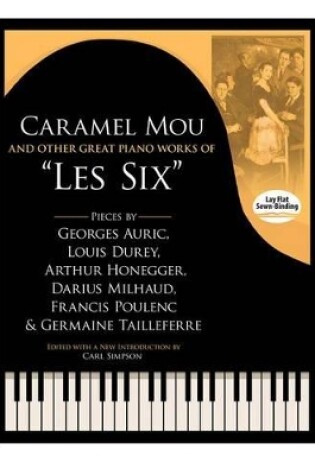 Cover of Caramel Mou And Other Great Piano Works Of Les Six