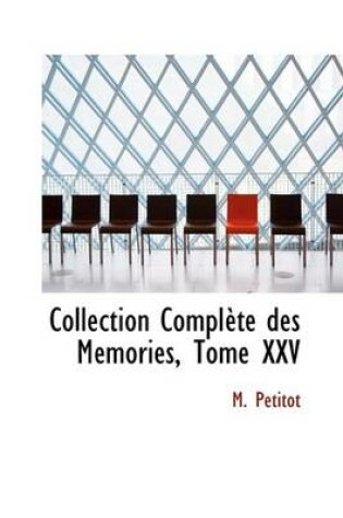 Cover of Collection Complete Des Memories, Tome XXV