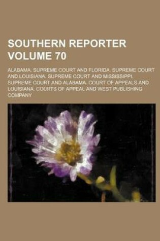 Cover of Southern Reporter Volume 70