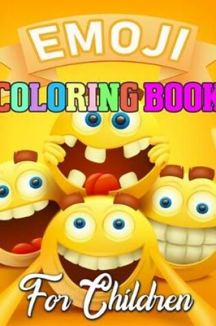 Cover of Emoji Coloring Book for Children