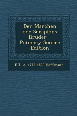 Cover of Der Marchen Der Serapions Bruder