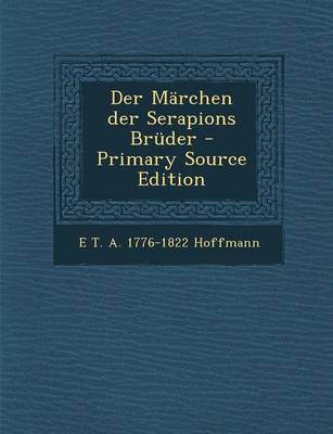 Book cover for Der Marchen Der Serapions Bruder