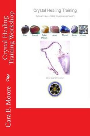 Cover of Crystal Healing Training Workshop