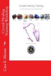 Book cover for Crystal Healing Training Workshop