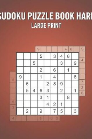 Cover of Sudoku Puzzle Book Hard Large Print