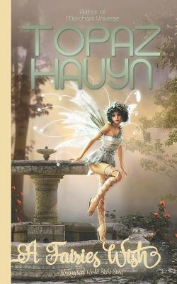 Book cover for A Fairies Wish