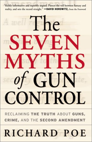 Book cover for The Seven Myths of Gun Control