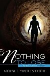 Book cover for Nothing to Lose