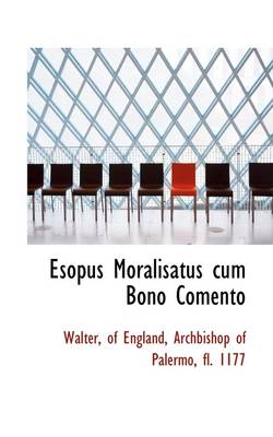 Book cover for Esopus Moralisatus Cum Bono Comento