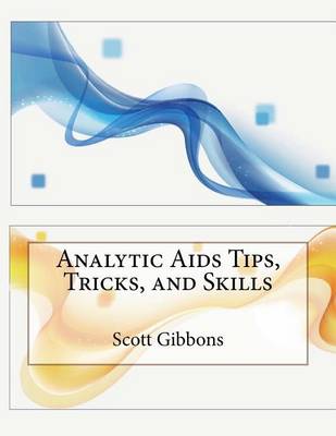 Book cover for Analytic AIDS Tips, Tricks, and Skills