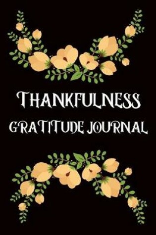 Cover of Thankfulness gratitude journal