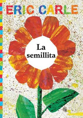 Book cover for La Semillita (the Tiny Seed)