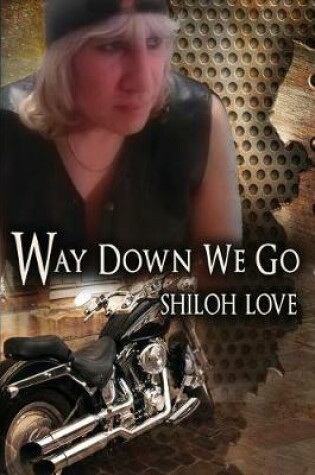 Cover of Way Down We Go