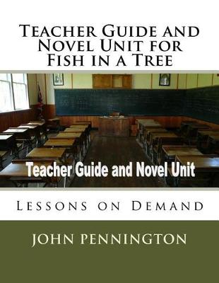 Cover of Teacher Guide and Novel Unit for Fish in a Tree