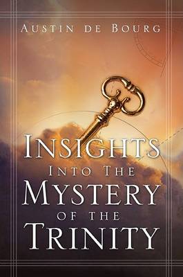 Book cover for Insights Into the Mystery of the Trinity