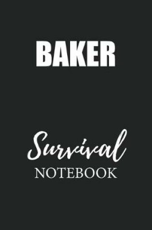 Cover of Baker Survival Notebook
