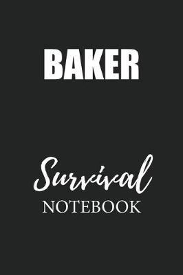 Book cover for Baker Survival Notebook