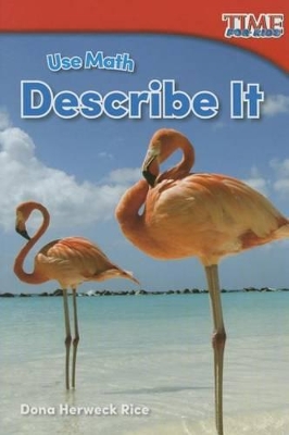 Book cover for Use Math: Describe It